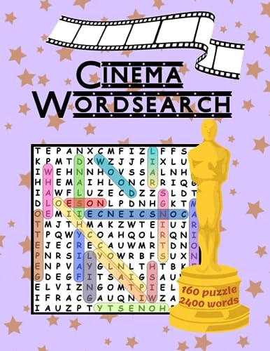 Cinema wordsearch: With 160 Puzzles -Two Puzzles for Page Word , and 2400 in a word list of great movies of all time