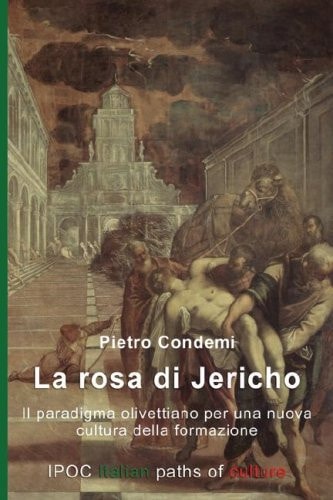 La Rosa Di Jericho (Italian Edition)