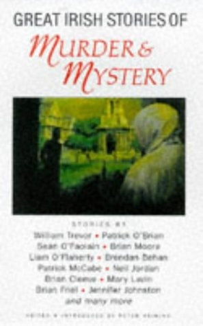 Great Irish Stories of Murder and Mystery