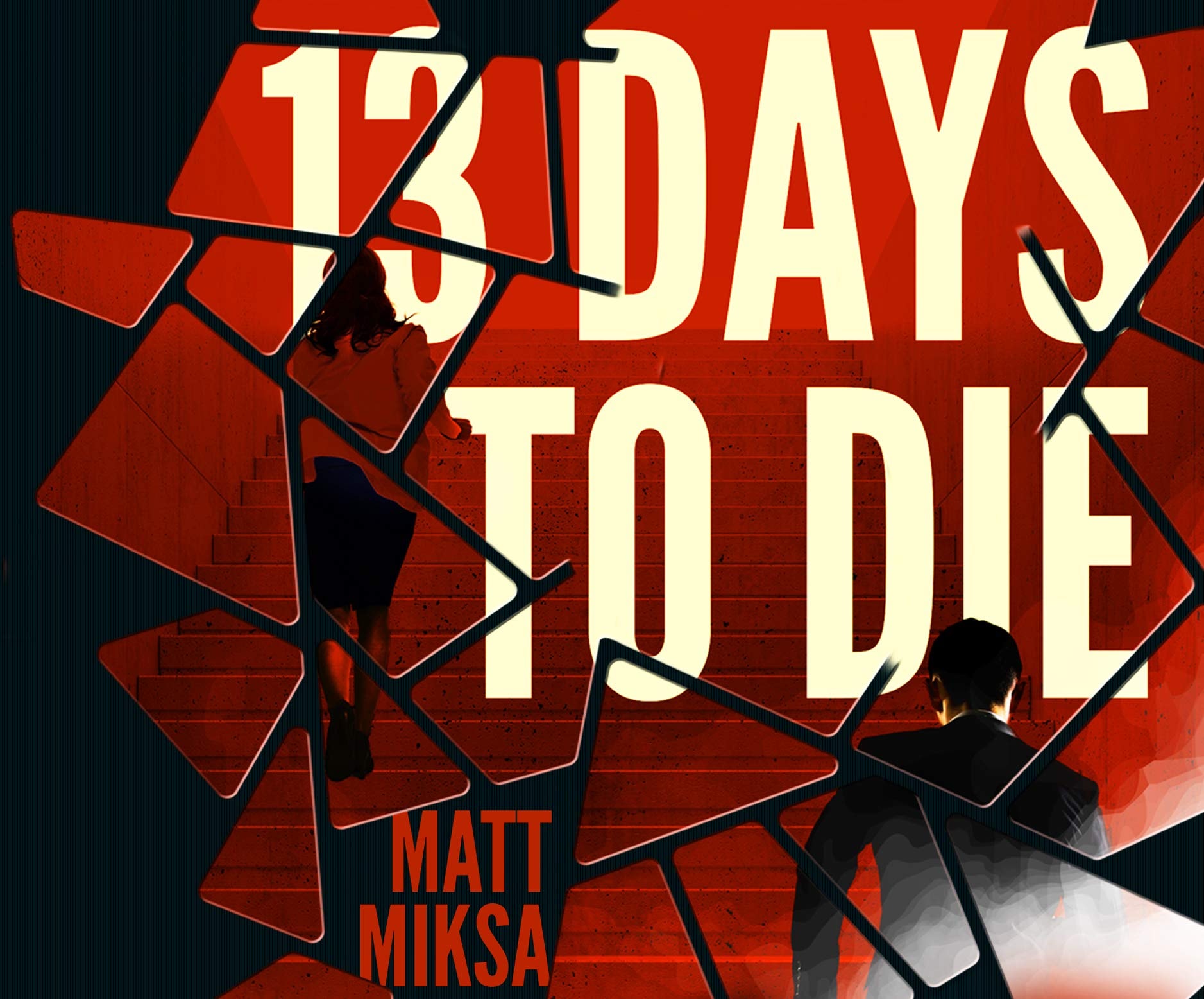 13 Days to Die