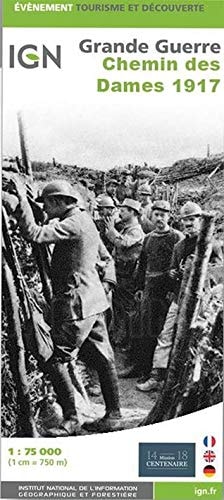 Chemin des Dames - 1917 Grande Guerre