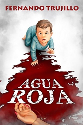 Agua roja (Spanish Edition)