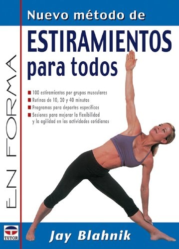 ESTIRAMIENTOS PARA TODOS (Spanish Edition)