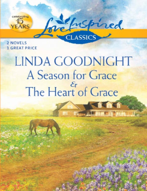 A Season for Grace and The Heart of Grace: An Anthology (The Brothers' Bond)