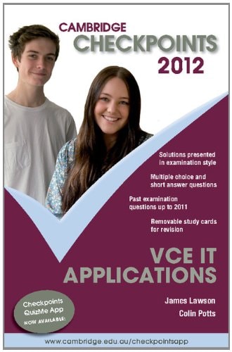 Cambridge Checkpoints VCE IT Applications 2012