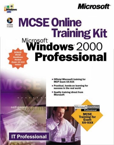 MCSE Online Training Kit, Microsoft Windows Professional (IT-Training Kits)