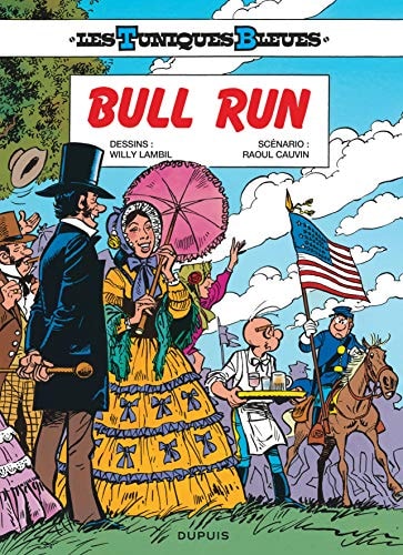 Les Tuniques Bleues - Tome 27 - Bull Run (Opé été 2018) (Dupuis "Tous Publics") (French Edition)