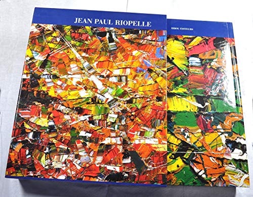 Catalogue Raisonne of the Works of Jean-Paul Riopelle 1939-1953