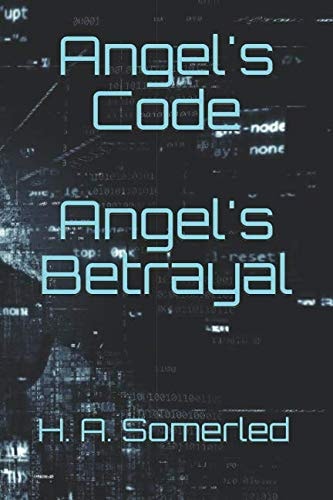 Angel's Code : Angel's Betrayal