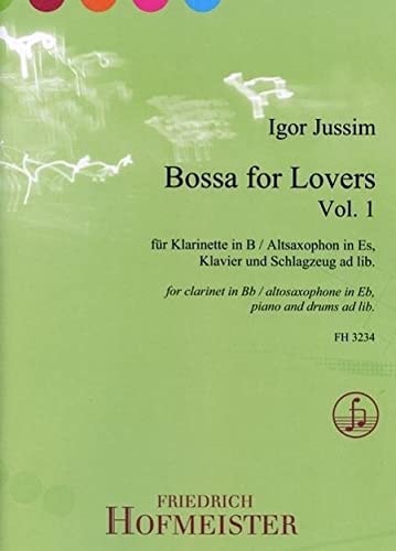 Bossa for Lovers 1: Klarinette (Saxophon) u. Klavier