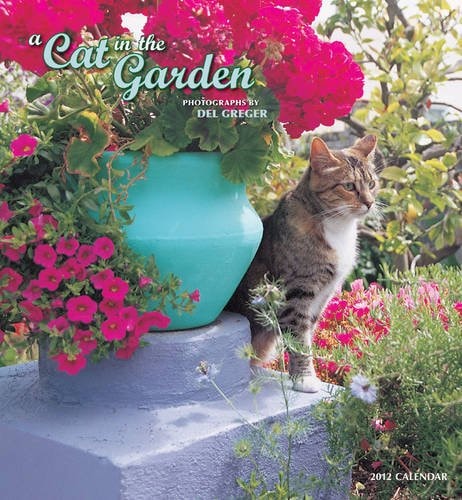 A Cat in the Garden 2012 Calendar