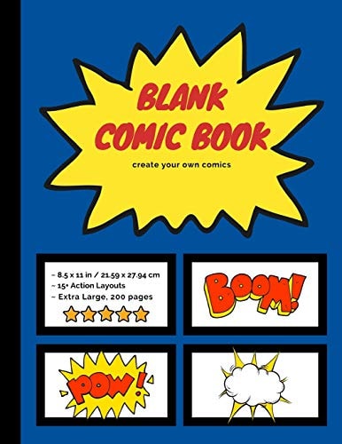 Blank Comic Book: Create Your Own Comics, Extra-Large 200 Comic Strip Pages (Comic Books)