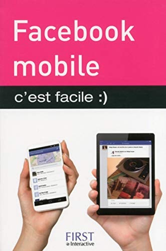 Facebook mobile, c'est facile
