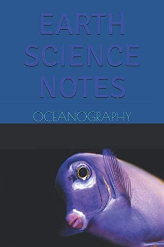 EARTH SCIENCE NOTES: OCEANOGRAPHY