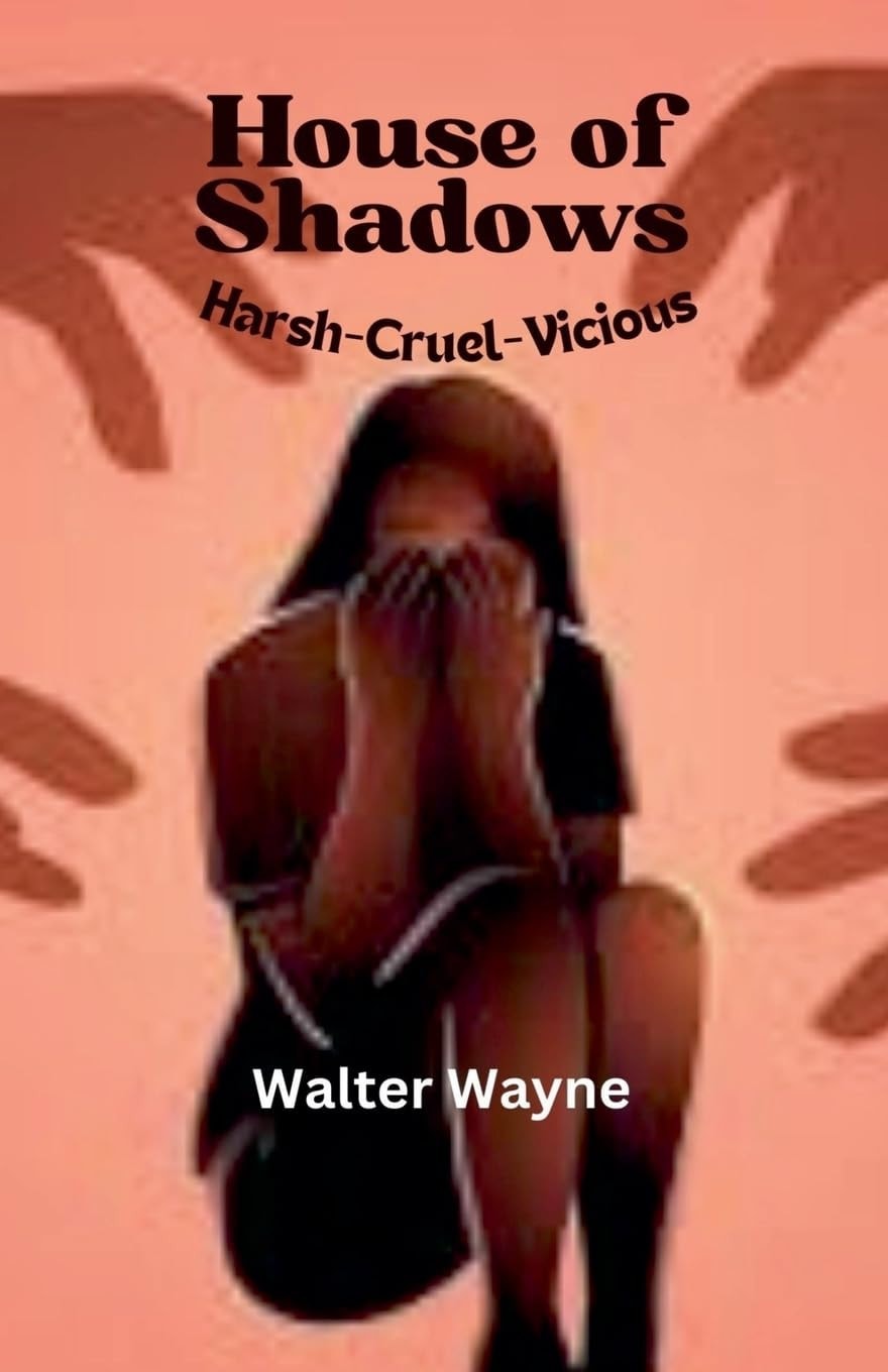 House of Shadows (Harsh-Cruel-Vicious)