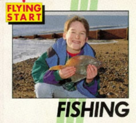Flying Start: Fishing (Flying Start)
